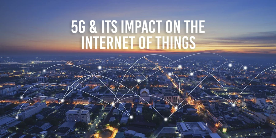 Impact of 5G on IoT